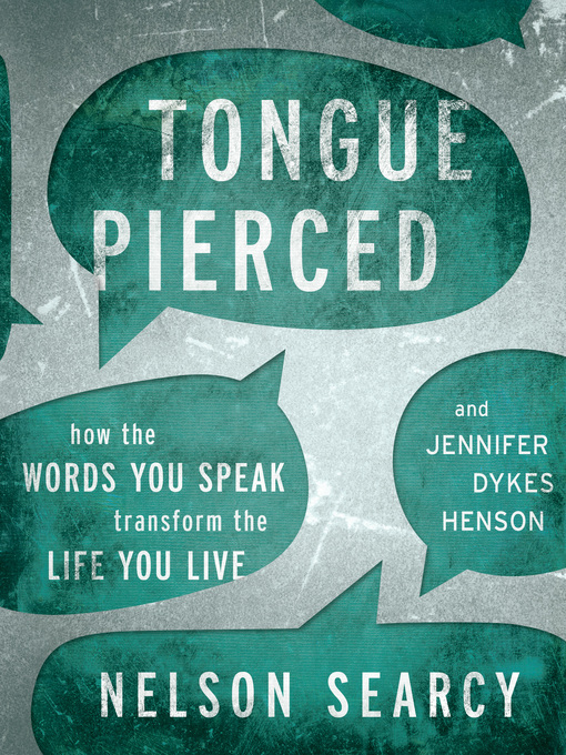 Title details for Tongue Pierced by Nelson Searcy - Available
